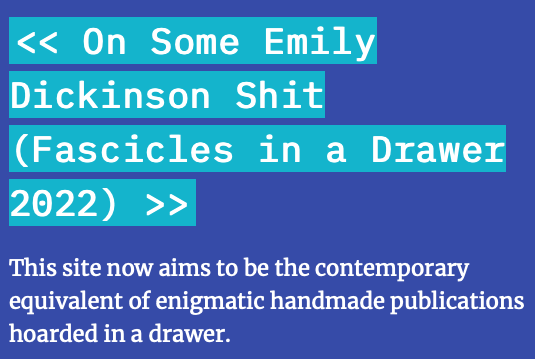 Image from note On Some Emily Dickinson Shit (Fascicles in a Drawer 2022)
