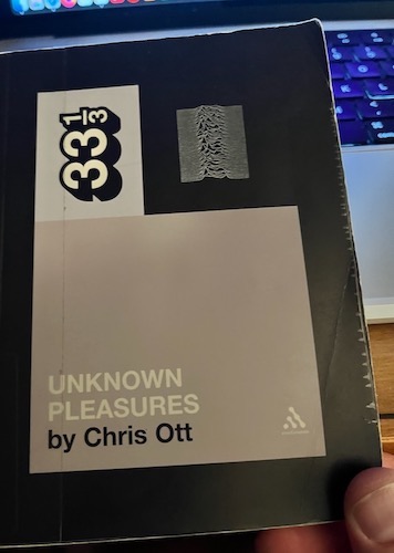 Picture of the book Unknown Pleasures by Chris Ott, about Joy Division